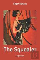The Squealer