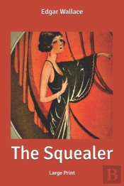 The Squealer