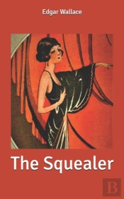 The Squealer