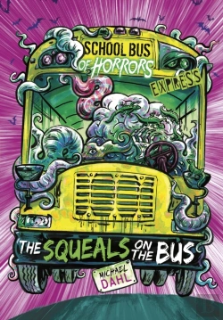 Bertrand.pt - The Squeals On The Bus - Express Edition