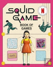 The Squid Game Book Of Games
