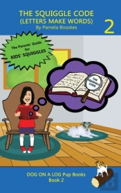 The Squiggle Code (Letters Make Words)