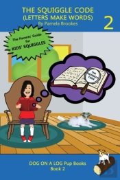 The Squiggle Code (Letters Make Words)