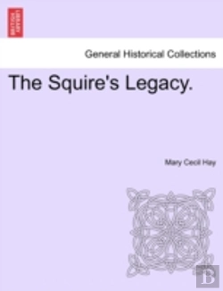 Bertrand.pt - The Squire'S Legacy.