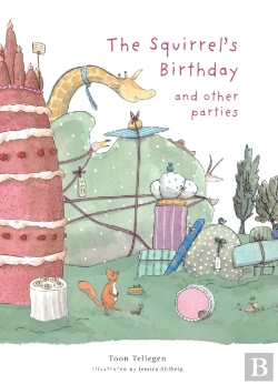 Bertrand.pt - The Squirrel'S Birthday And Other Parties