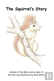 The Squirrel'S Story
