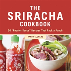 Bertrand.pt - The Sriracha Cookbook