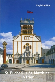 The St. Eucharius-St. Matthias Basilica In Trier