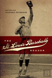 The St. Louis Baseball Reader