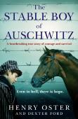 The Stable Boy Of Auschwitz