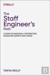 The Staff Engineer'S Path