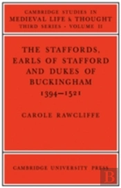 The Staffords, Earls Of Stafford And Dukes Of Buckingham