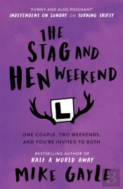 The Stag And Hen Weekend