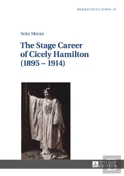 The Stage Career Of Cicely Hamilton (18951914)