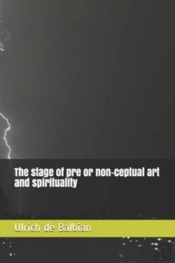 Bertrand.pt - The Stage Of Pre Or Non-Ceptual Art And Spirituality