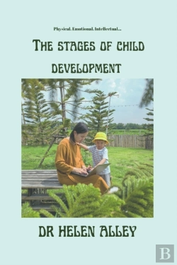 Bertrand.pt - The Stages Of Child Development