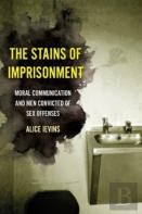 The Stains Of Imprisonment