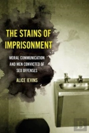 The Stains Of Imprisonment