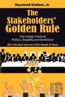 The Stakeholders' Golden Rule