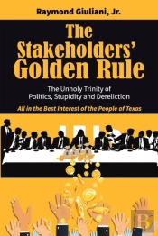 The Stakeholders' Golden Rule