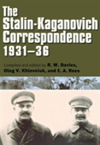 The Stalin-Kaganovich Correspondence, 1931â€“36