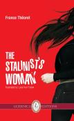 The Stalinist'S Wife
