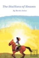 The Stallions Of Heaven