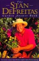 The Stan Defreitas Garden Answer Book