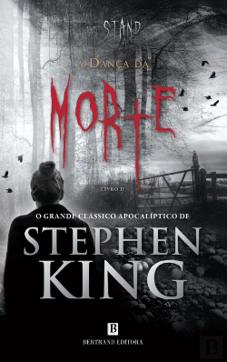Bertrand.pt - The Stand - A Dança da Morte – Livro II