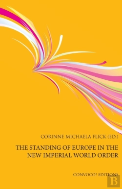 Bertrand.pt - The Standing Of Europe In The New Imperial World Order