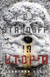 The Standoff In Utopia: The Story Of The