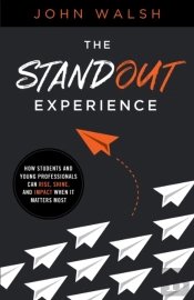 The Standout Experience