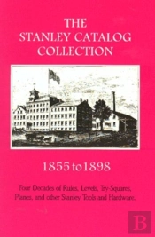 The Stanley Catalog Collection 1855-1898