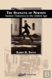 The Stanleys Of Newton: Yankee Tinkerers
