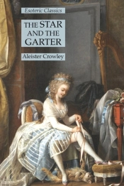 The Star And The Garter: Esoteric Classi