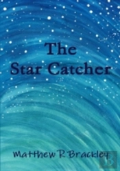 The Star Catcher
