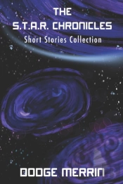 The S.T.A.R. Chronicles