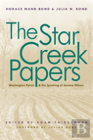 The Star Creek Papers