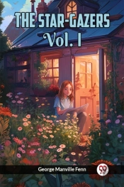 The Star-Gazers Vol. I