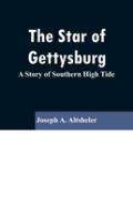 The Star Of Gettysburg