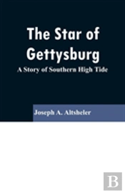 The Star Of Gettysburg