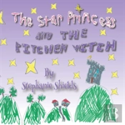 The Star Princess And The Kitchen Witch