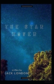 The Star Rover Annotated