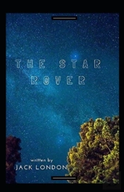 The Star Rover Annotated