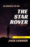 The Star Rover Illustrated