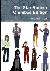 The Star Runner Omnibus Edition
