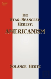 The Star-Spangled Heresy