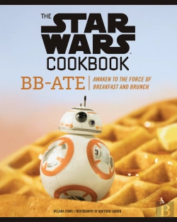 Bertrand.pt - The Star Wars Cookbook: Bb-Ate