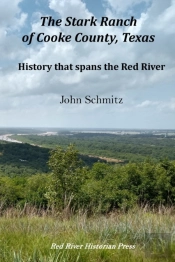 The Stark Ranch Of Cooke County, Texas