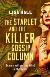 The Starlet And The Killer Gossip Column